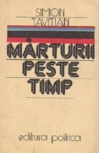Marturii peste timp