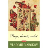 Rege, dama, valet (editia 2020), Vladimir Nabokov, Polirom