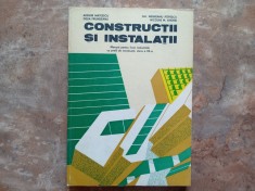 Constructii și Instalatii - Manual clasa a XII-a - Arghir Mateescu, 1982