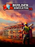 Builder Simulator Vr
