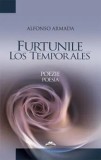 Cumpara ieftin Furtunile. Los temporales/Alfonso Armada