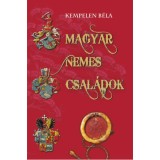 Magyar nemes csal&aacute;dok X. - Szabad-&Uuml;veges - Kempelen B&eacute;la
