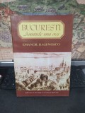 Emanoil Hagi-Mosco, București. Amintirile unui oraș, Ziduri vechi. Ființe dispărute. București 1995, 103