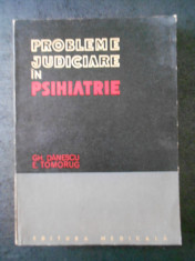 DANESCU, TOMORUG - PROBLEME JUDICIARE IN PSIHIATRIE foto