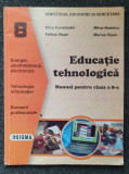 EDUCATIE TEHNOLOGICA MANUAL PENTRU CLASA A 8-A - Constantin, Nedelcu