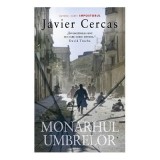 Monarhul umbrelor - Javier Cercas