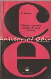 Cumpara ieftin Bobinarea Aparatelor Electrice De Joasa Tensiune - Mihai Huhulescu