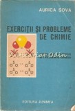 Exercitii Si Probleme De Chimie - Aurica Sova