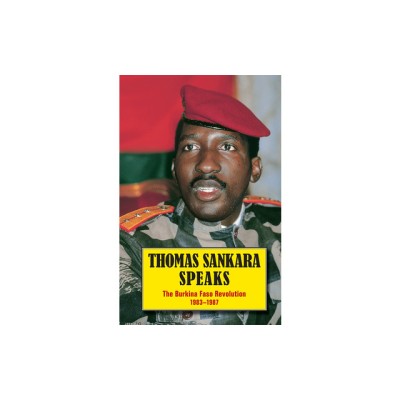 Thomas Sankara Speaks: The Burkina Faso Revolution 1983-1987 foto