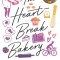 The Heartbreak Bakery