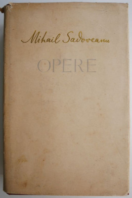 Opere 1 &amp;ndash; Mihail Sadoveanu foto