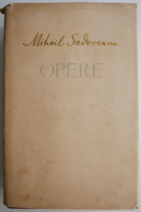 Opere 1 &ndash; Mihail Sadoveanu