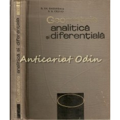 Geometrie Analitica Si Diferentiala - O. Em. Gheorghiu, B. D. Cristici