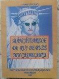 MANCATOARELE DE RUJ DE BUZE DIN CASABLANCA (CU DEDICATIA AUTORULUI)-DORU CIUCESCU-231788