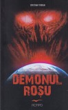Cristian Terran - Demonul Rosu, Roman Thriller Psihologic, Actiune, Suspans, Carti Romana