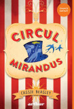 Circul Mirandus | paperback - Cassie Beasley, Arthur