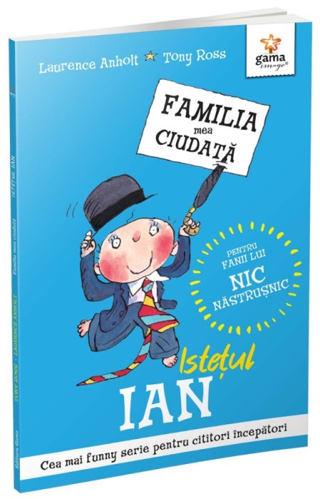 Istetul Ian, Laurence Anholt - Editura Gama