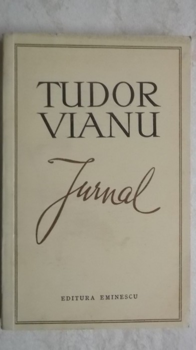 Tudor Vianu - Jurnal, 1970