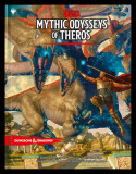 Dungeons &amp; Dragons Mythic Odysseys of Theros (D&amp;d Campaign Setting and Adventure Book)