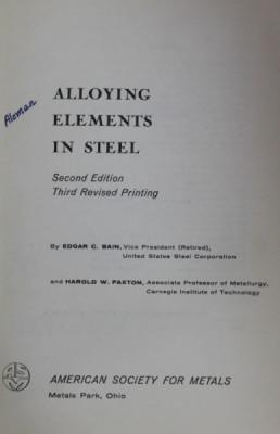 ALLOYING ELEMENTS IN STEEL by EDGAR C. BAIN and HAROLD W. PAXTON , 1966 foto