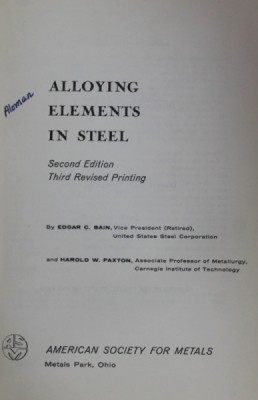 ALLOYING ELEMENTS IN STEEL by EDGAR C. BAIN and HAROLD W. PAXTON , 1966 foto