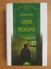Dostoievski - Crima si pedeapsa