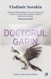 Cumpara ieftin Doctorul Garin, Vladimir Sorokin - Editura Curtea Veche