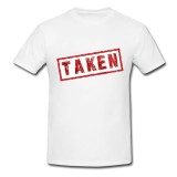 Tricou &quot; Taken &quot;