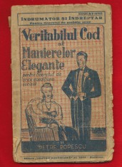 &amp;quot;Veritabiulul cod al manierelor elegante pentru tineretul de orice conditiune&amp;quot; foto