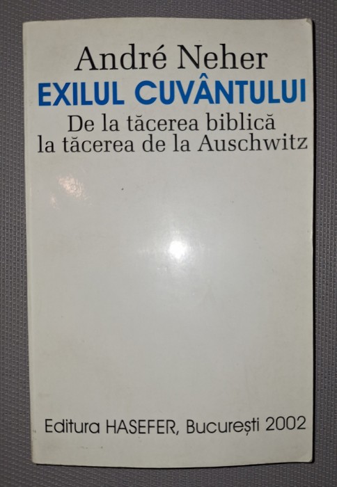 Andre Neher - Exilul cuvantului