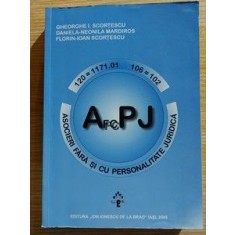 Asocieri fara si cu personalitate juridica- Gheorghe I. Scortescu, Daniela-Neonila Mardiros