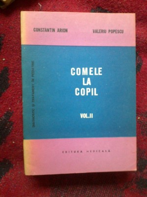 n4 Comele La Copil Vol.2 - C. Arion, V. Popescu foto