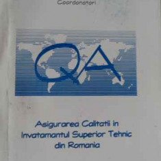 Asigurarea Calitatii In Invatamantul Superior Tehnic Din Roma - Mihai Gafitanu, Costache Rusu ,521261