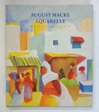 AUGUST MACKE AQUARELLE , WERKEVERZEICHNIS ( LISTA LUCRARILOR ) von URSULA HEIDERICH , 1997