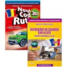 Pachet Noul cod rutier 2025 + Intrebari de examen explicate pentru categoriile A, B, BE + CD cu 1500 intrebari - Marius Stanculescu