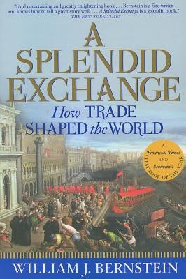 A Splendid Exchange: How Trade Shaped the World foto