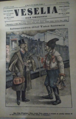 Ziarul Veselia : &amp;Icirc;NTOARCEREA LUI TAKE IONESCU - gravură, 1913 foto