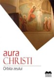 Orbita zeului - Fundatia culturala Ideea Europeana