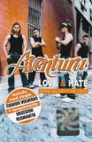 Aventura - Love &amp; Hate (Special Edition 2005), Caseta audio