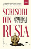 Scrisori din Rusia. Rusia in 1839 - Marchizul de Custine