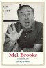 Mel Brooks: Disobedient Jew - Jeremy Dauber (Carte in Engleza) - Biografia Comediantului American