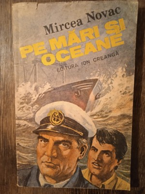 PE MARI SI OCEANE- M. NOVAC (DEDICATIA SI AUTOGRAFUL AUTORULUI PT. V. BARAN) foto