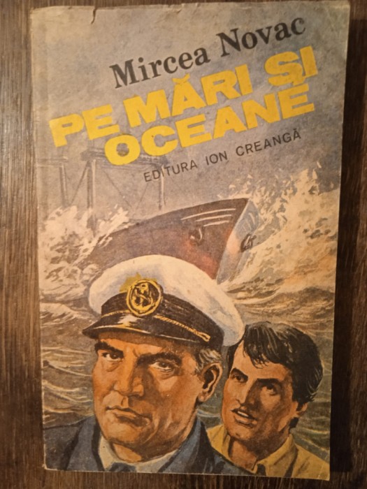 PE MARI SI OCEANE- M. NOVAC (DEDICATIA SI AUTOGRAFUL AUTORULUI PT. V. BARAN)