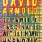 Straniile fascinatii ale lui Noah Hypnotik &ndash; David Arnold