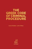 The Greek Code of Criminal Procedure, 2019