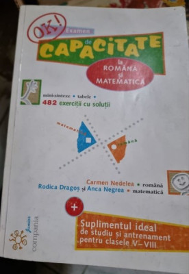 Examen de Capacitate la Romana si Matematica foto