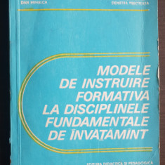 Modele de instruire formativă la disciplinele fundamentale de învățământ-Noveanu