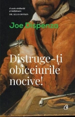 Distruge-ti obiceiurile nocive! Ed a II a