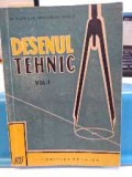 Desenul tehnic. 1958. Școli de ucenici. A. Diceanu, M. S&icirc;rbu