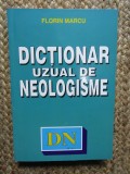 DICTIONAR UZUAL DE NEOLOGISME-FLORIN MARCU